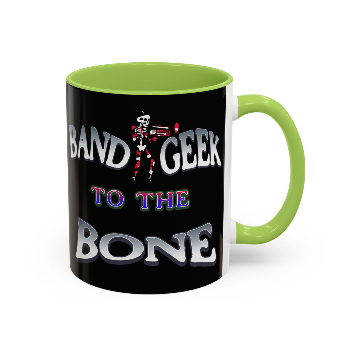 Band Geek to the Bone Coffee Mug — Funny Musician Band Gift (11/15oz)