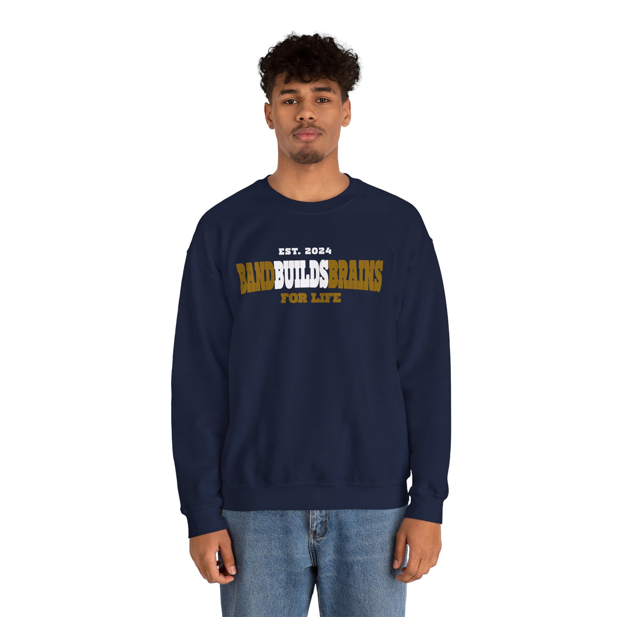 Crewneck Sweatshirt – "Band Builds Brains for Life" Established 2024, Marching Band Pride