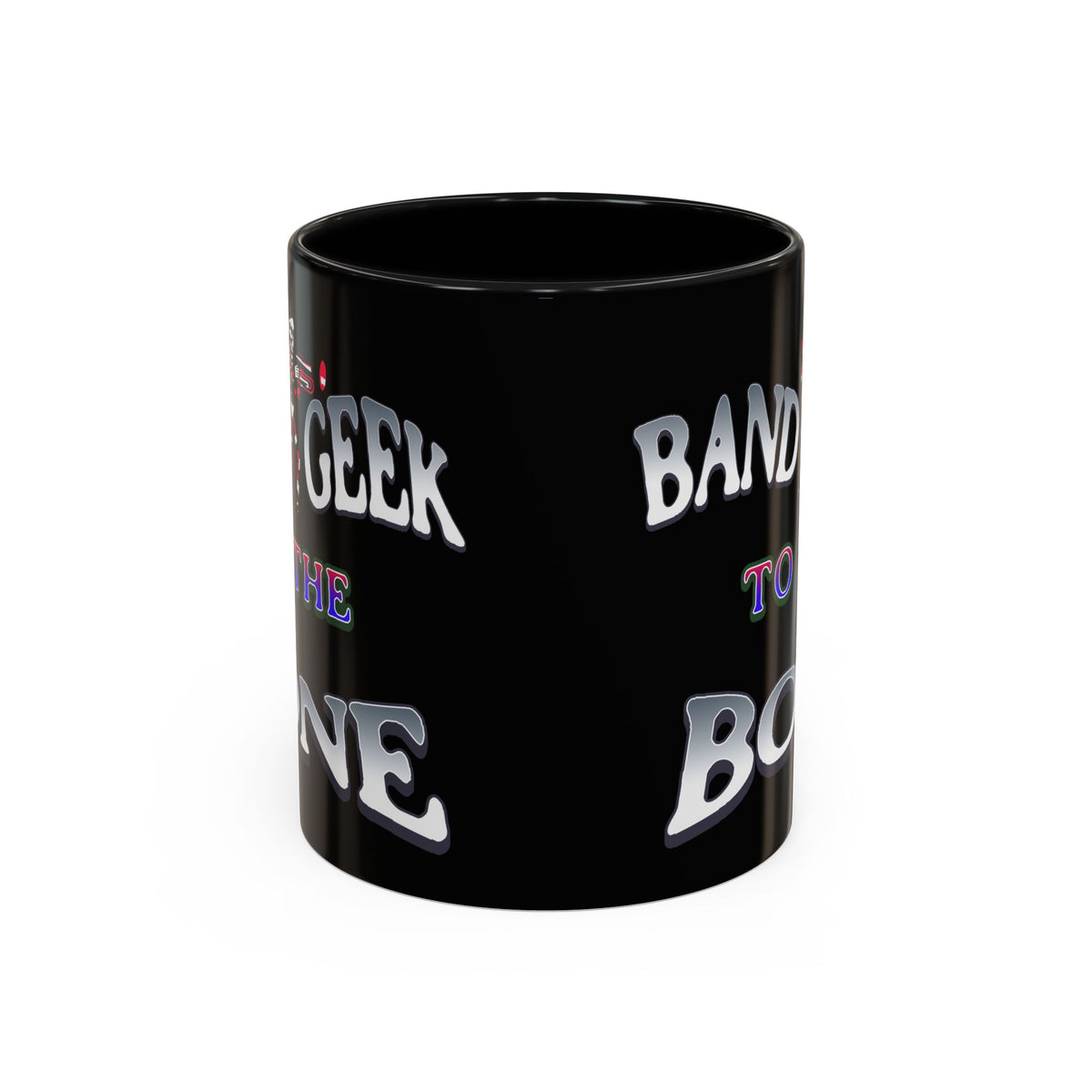 Band Geek to the Bone Coffee Mug — Funny Musician Band Gift (11/15oz)