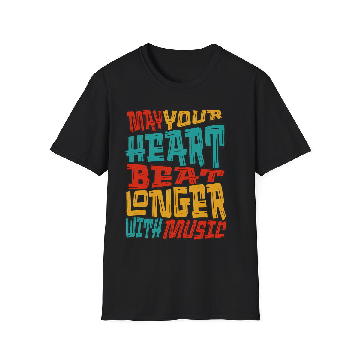 May Your Heart Beat Longer With Music T-Shirt — Retro Music Lover Tee
