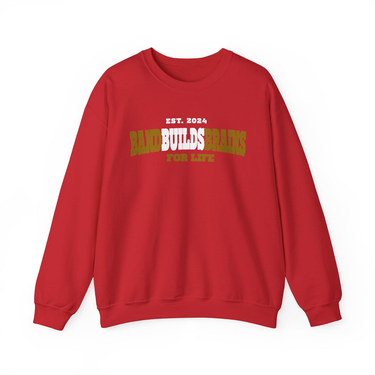 Crewneck Sweatshirt – "Band Builds Brains for Life" Established 2024, Marching Band Pride